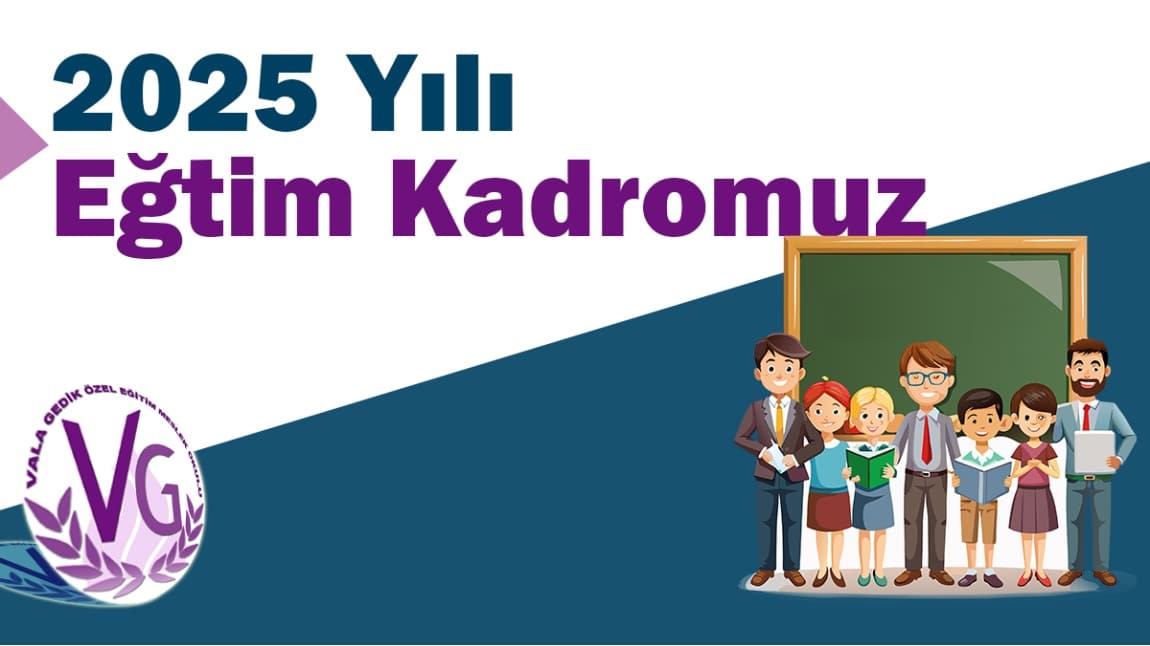 2025 Eğitimci Kadromuz